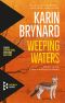 [Albertus Beeslaar 01] • Weeping Waters